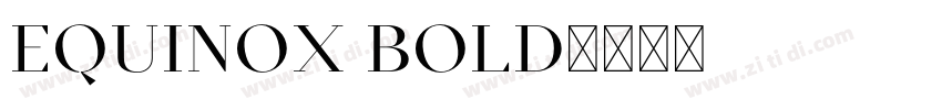 Equinox Bold字体转换